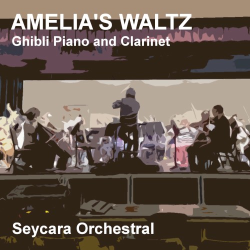Amelia's Waltz (Ghibli Piano and Clarinet Version)