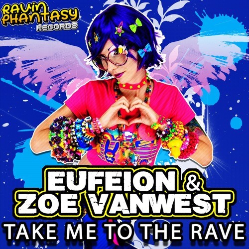 Take Me To The Rave