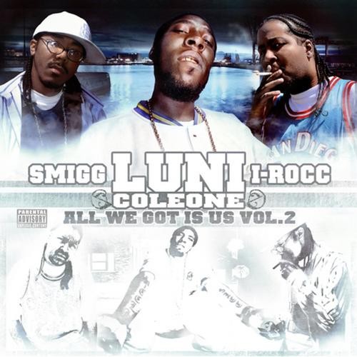 All We Got Is Us Vol. 2