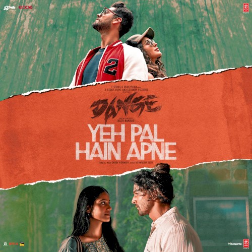 Yeh Pal Hain Apne (From “Dange”)
