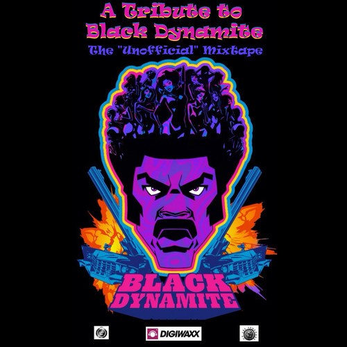 A Tribute to Black Dynamite: The Unofficial Mixtape
