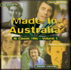 Made in Australia: 16 Classic Hits, Volume 1