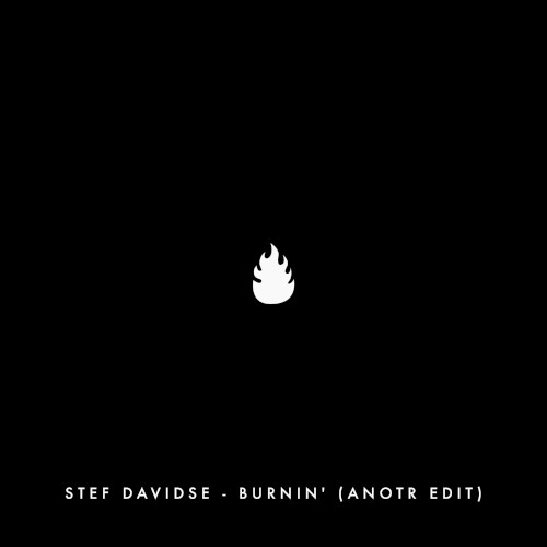 Burnin’ (Art Edit)
