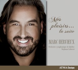 Mes plaisirs… la suite