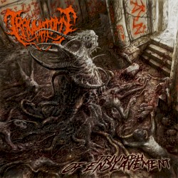 Triumph of Enslavement