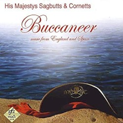 Buccaneer: Music from England and Spain