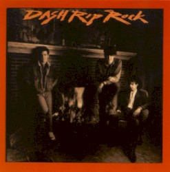 Dash Rip Rock
