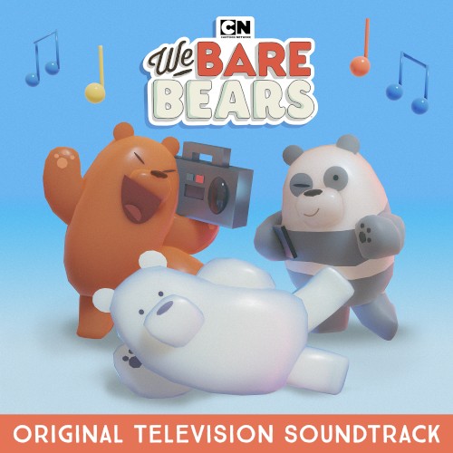 We Bare Bears: Original Television Soundtrack