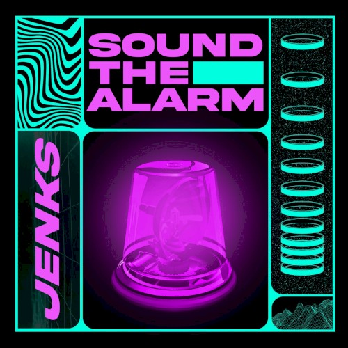 Sound The Alarm