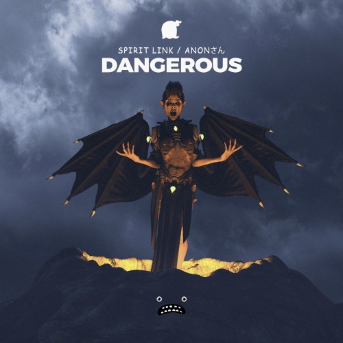 Dangerous
