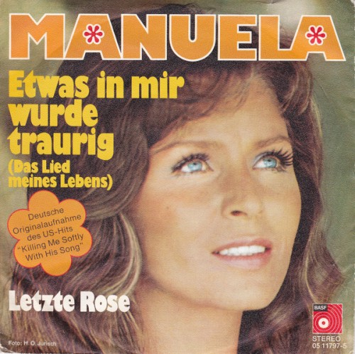 Etwas in mir wurde traurig (Das Lied meines Lebens) / Letzte Rose