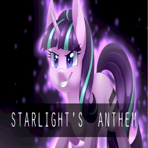 Starlight’s Anthem