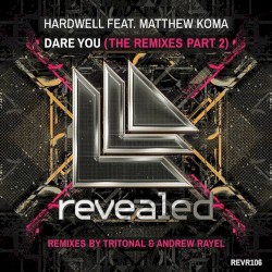 Dare You (The Remixes Part 2)