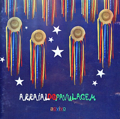 Arrastão Do Pavulagem