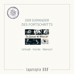 Urknall - Horde - Mensch