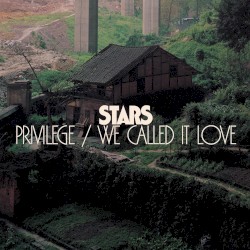 Privilege / We Called It Love