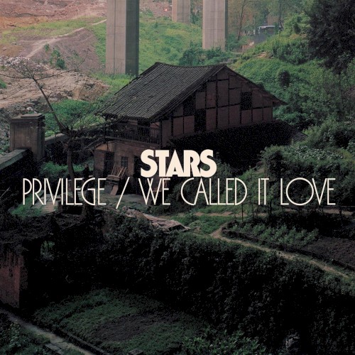 Privilege / We Called It Love
