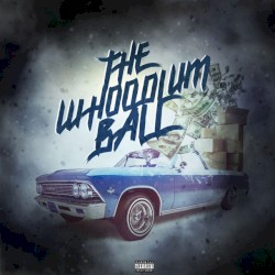 Whoodlum Ball