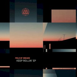 Keep Rollin' EP