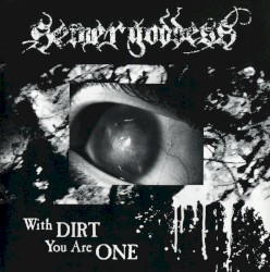 With Dirt You Are One