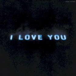 I LOVE YOU