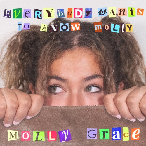 Everybody Wants to Know Molly