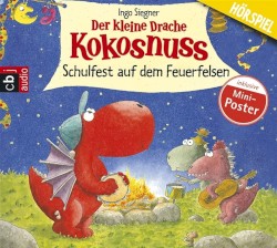 Der kleine Drache Kokosnuss: Schulfest auf dem Feuerfelsen
