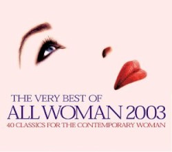The Very Best of All Woman 2003