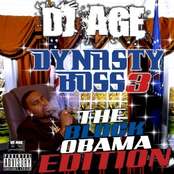 Dynasty Boss, Volume 3: The Block Obama Edition