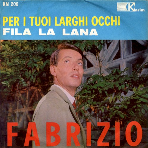 Per i tuoi larghi occhi / Fila la lana