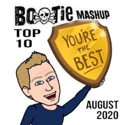 Bootie Mashup Top 10 – August 2020
