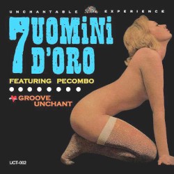 7 UOMiNi D’ORO
