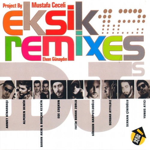 Eksik Remixes