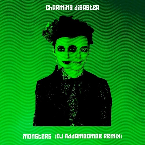 Monsters (DJ Addambombb remix)