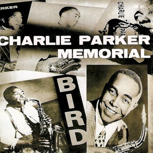 Charlie Parker Memorial Vol. 1