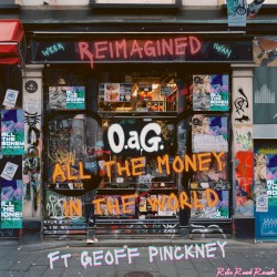 All The Money In The World (Geoff Pinckney remix)