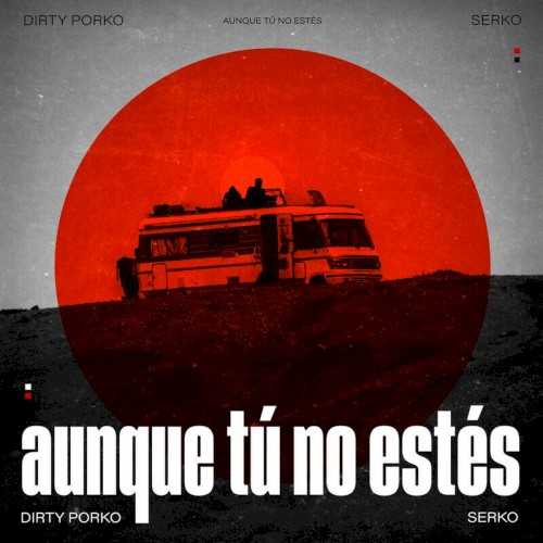 AUNQUE TÚ NO ESTÉS