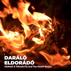 Daráló Eldorádó