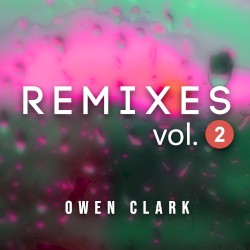 Remixes Vol. 2
