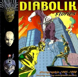 Diabolik Stories - Singles Collection 1995-1998