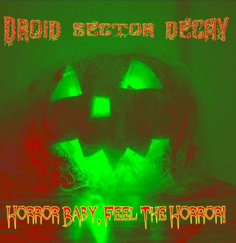 Horror Baby, Feel the Horror!