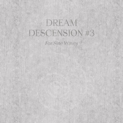 Dream Descension #3