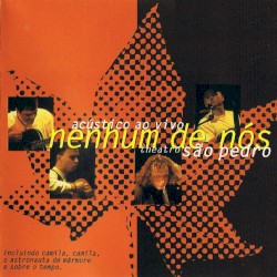 Acústico Ao Vivo - Theatro São Pedro