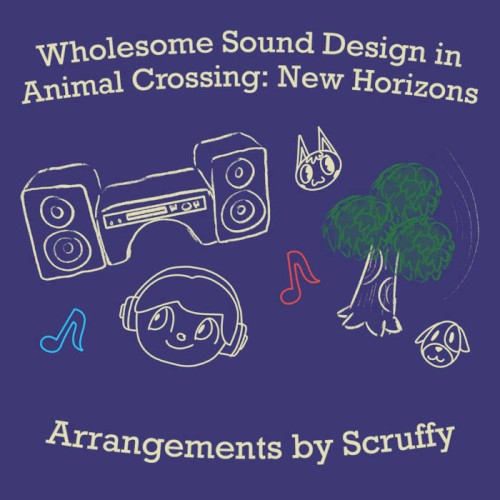 Soundtrack - Wholesome Sound Design in Animal Crossing: New Horizons
