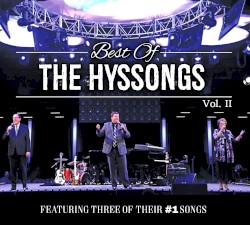 Best Of The Hyssongs Vol. II