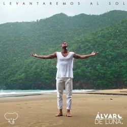 Levantaremos al sol