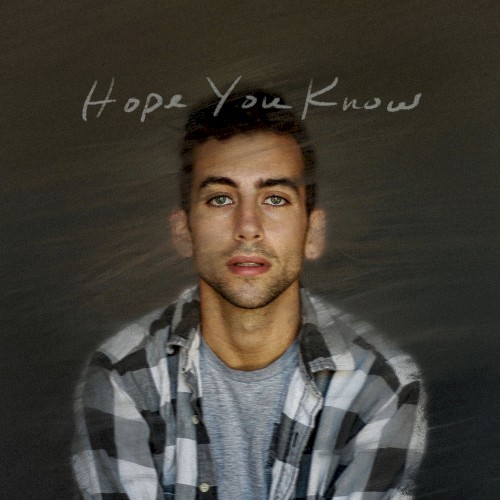 Hope You Know