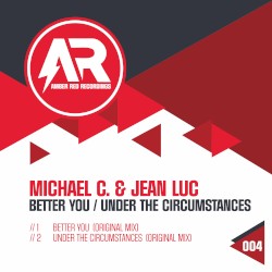 Better You / Under the Circumstances