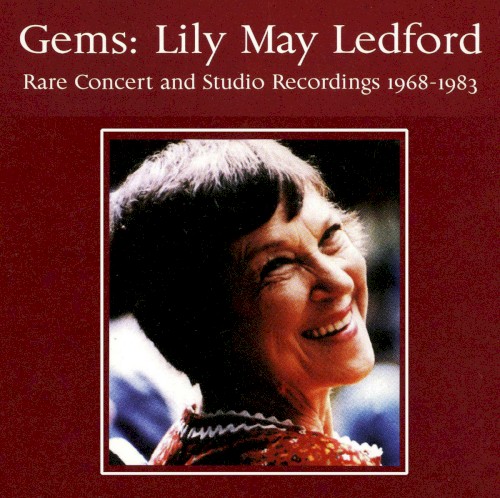 Gems: Lily May Ledford