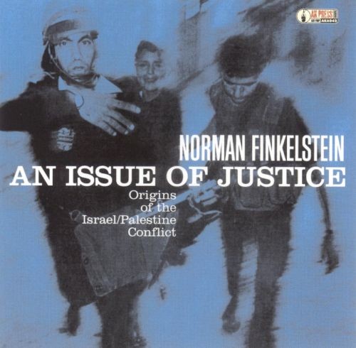 An Issue of Justice: Origins of the Israel/Palestine Conflict